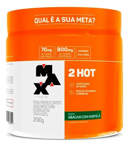 Termogênico Max Titanium 2HOT Sabor Abacaxi com Hortelã 200g