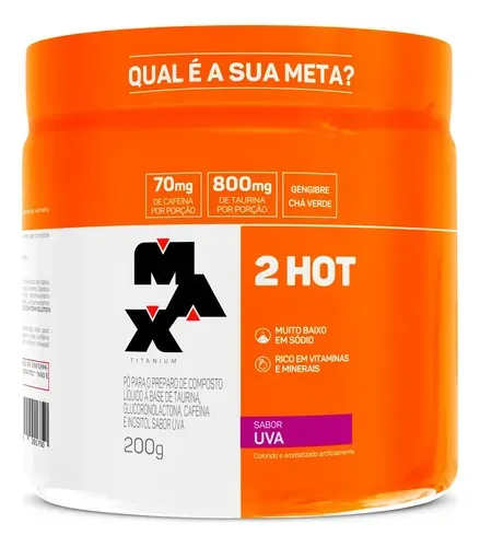 Termogênico Max Titanium 2Hot 200g Sabor Uva Titânio
